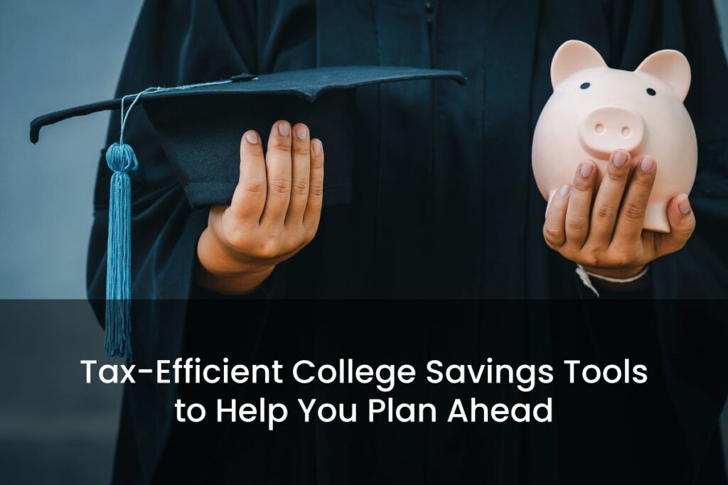 Discover effective college savings tools, including 529 plans, Coverdell ESAs, and Roth IRAs, to help you plan ahead with tax-efficient strategies.